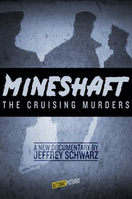 Mineshaft: The Cruising Murders