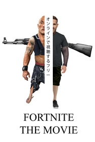 Fortnite: The Movie