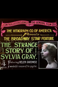 The Strange Story of Sylvia Gray