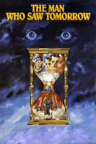 The Man Who Saw Tomorrow