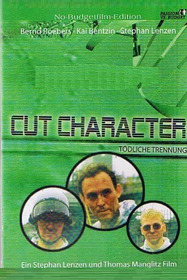 Cut Character - Tödliche Trennung