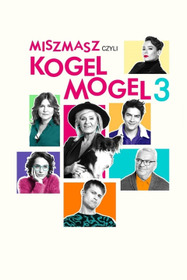 Misz masz czyli Kogel mogel 3