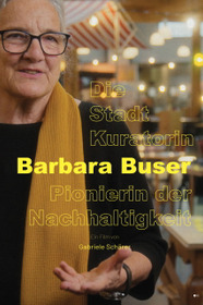 Barbara Buser – Pionierin der Nachhaltigkeit
