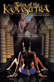 Tales of The Kama Sutra: The Perfumed Garden