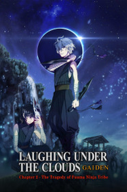 Donten: Laughing Under the Clouds - Gaiden: Chapter 2 - The Tragedy of Fuuma Ninja Tribe