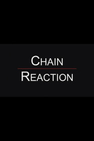 Chain Reaction