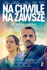 Na chwilę, na zawsze