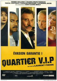 Quartier V.I.P.