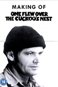 Making of One Flew Over the Cuckoo's Nest