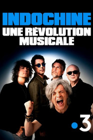 Indochine, une révolution musicale