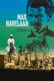 Max Havelaar: or, The Coffee Auctions of the Dutch Trading Company