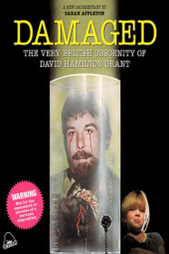 Damaged: The Very British Obscenity of David Hamilton-Grant