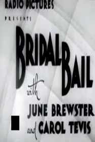 Bridal Bail