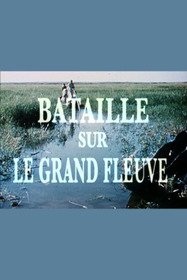 Battle on the Great River