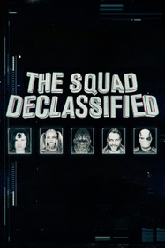 Suicide Squad: The Squad Declassified