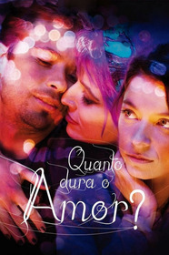 Quanto Dura o Amor?