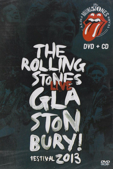 The Rolling Stones: Live at Glastonbury 2013
