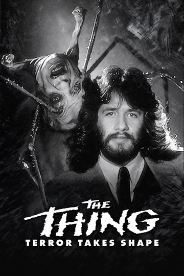 The Thing: Terror Takes Shape