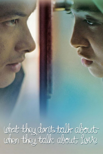 What They Don't Talk About When They Talk About Love