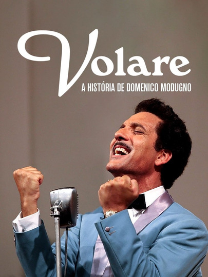 Volare - La grande storia di Domenico Modugno