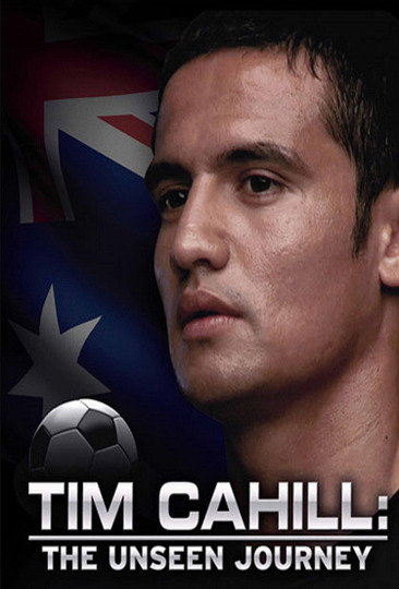 Tim Cahill: The Unseen Journey