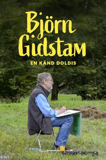 Björn Gidstam - En känd doldis