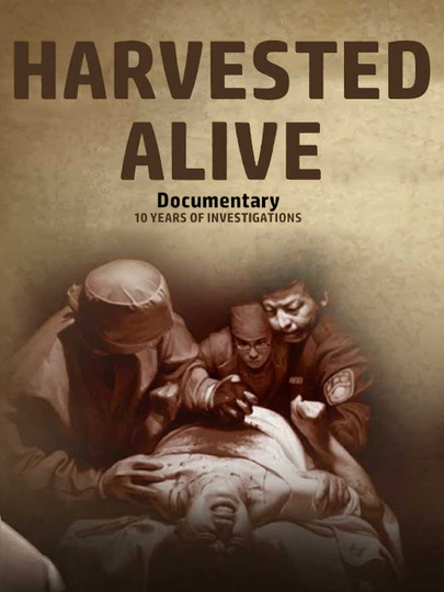 Harvested Alive - 10 Years of Investigations