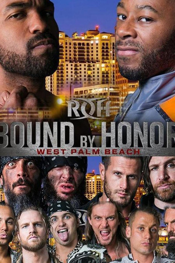 ROH: Bound By Honor - West Palm Beach