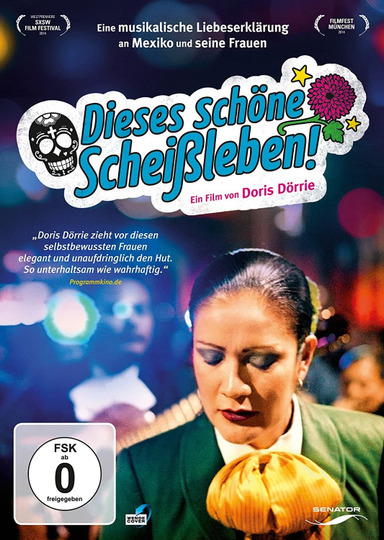 Dieses schöne Scheißleben