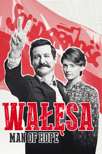 Wałesa: Man of Hope