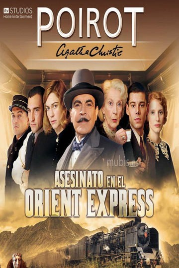 Agatha Christie's Poirot：Murder on the Orient Express