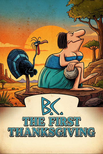 B.C.: The First Thanksgiving