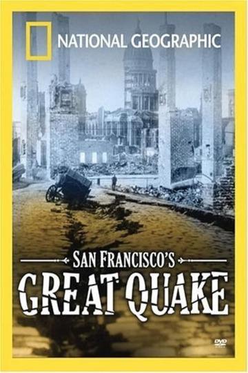 San Francisco's Great Quake