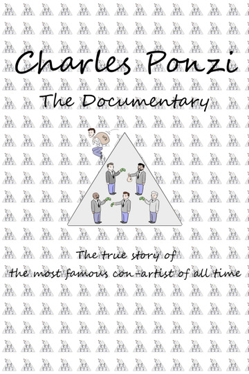 Charles Ponzi: The Documentary