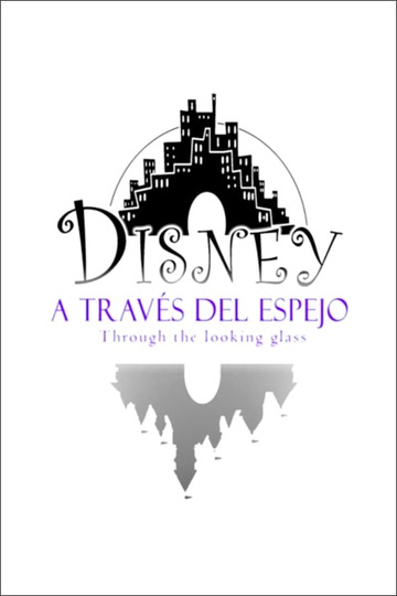 Disney: a través del espejo