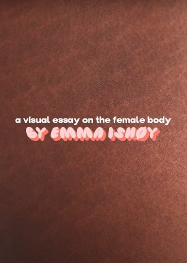 EVA – A Visual Essay on the Female Body