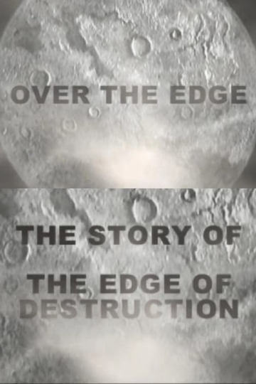 Over the Edge: The Story of 'The Edge of Destruction'
