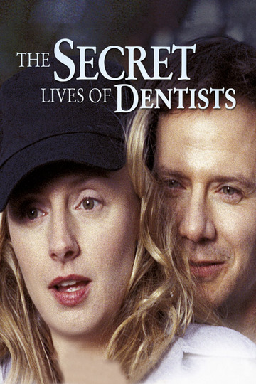 The Secret Lives of Dentists