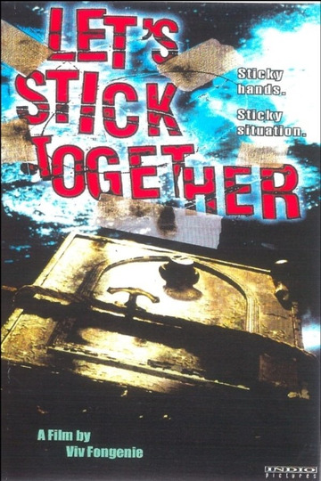 Let's Stick Together