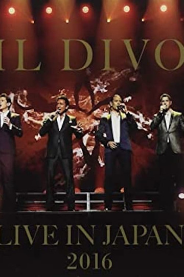 Il Divo: Live in Japan