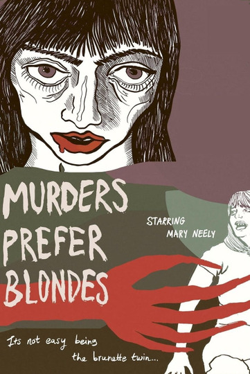 Murderers Prefer Blondes