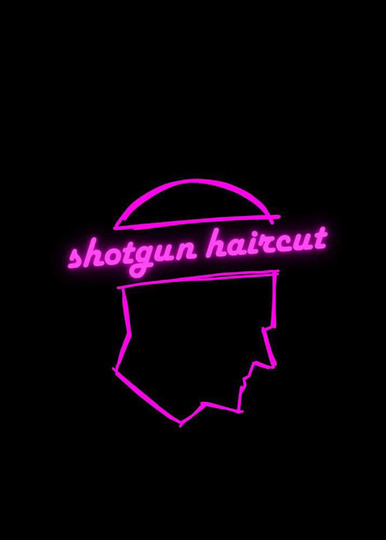 Shotgun Haircut