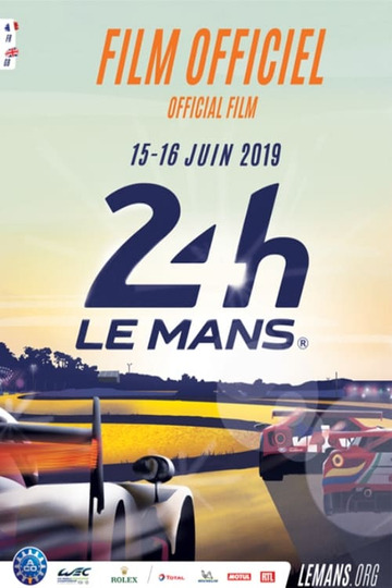 Official movie 24 Hours of Le Mans 2019