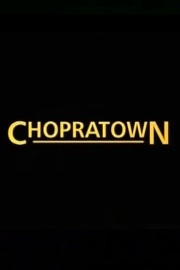 Chopratown