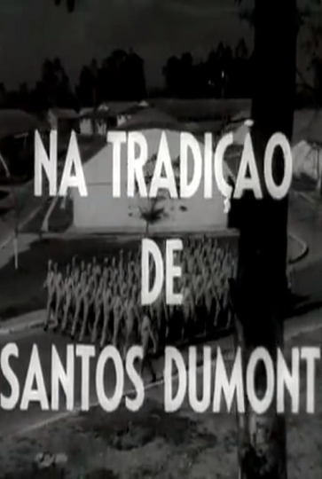 Na Tradição de Santos Dumont