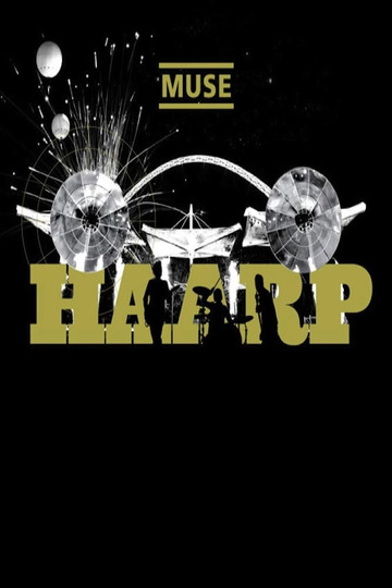 Muse: HAARP - Live from Wembley Stadium