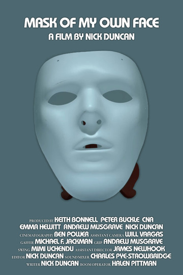 Mask of My Own Face