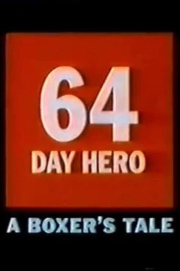 64-Day Hero: A Boxer's Tale
