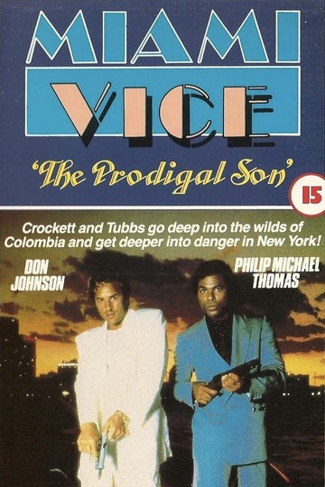 Miami Vice ‘The Prodigal Son’