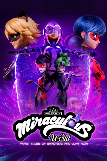 Miraculous World: Paris, Tales of Shadybug and Claw Noir